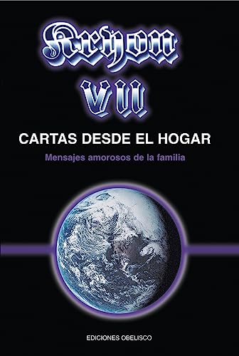 Kryon VII, cartas desde el hogar : mensajes amorosos de la familia (MENSAJEROS DEL UNIVERSO, Band 7) von EDICIONES OBELISCO S.L.