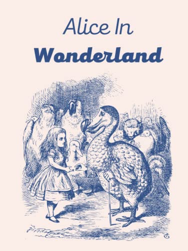 Alice In Wonderland: Hardcover