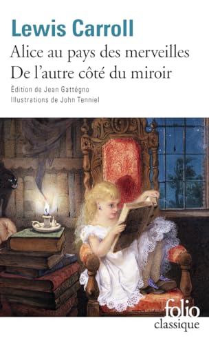 Alice au pays des merveilles - De l'autre côté du miroir von GALLIMARD