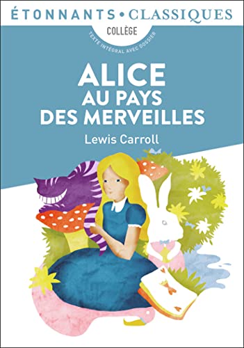 Alice au pays des merveilles von FLAMMARION