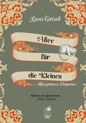 Alice für die Kleinen: Alice para os Pequenos Alice für die Kleinen: Alice para os Pequenos von Editora Caipora LTDA