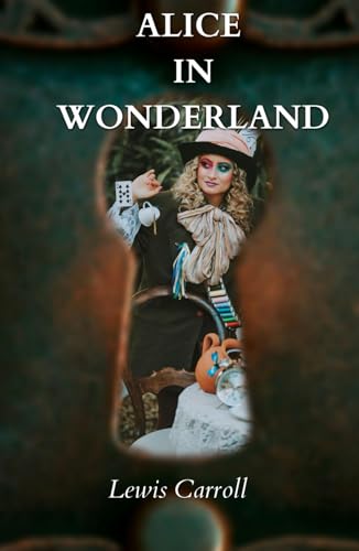 Alice in Wonderland Alice in Wonderland von Independently published