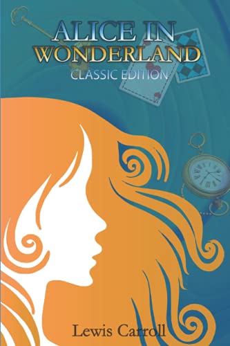 Alice in Wonderland: ORiginal Illustrations Alice in Wonderland: ORiginal Illustrations von Independently published