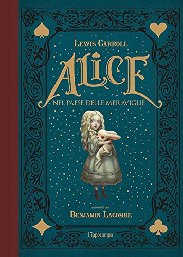 Alice nel paese delle meraviglie. Ediz. integrale Alice nel paese delle meraviglie. Ediz. integrale