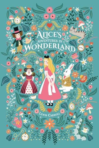 Alice's Adventures in Wonderland ( Annotated ) : The Original 1865 Classic Novel