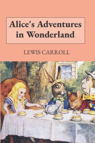 Alice's Adventures in Wonderland Alice's Adventures in Wonderland