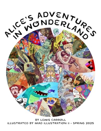 Alice's Adventures in Wonderland Alice's Adventures in Wonderland von Independently published
