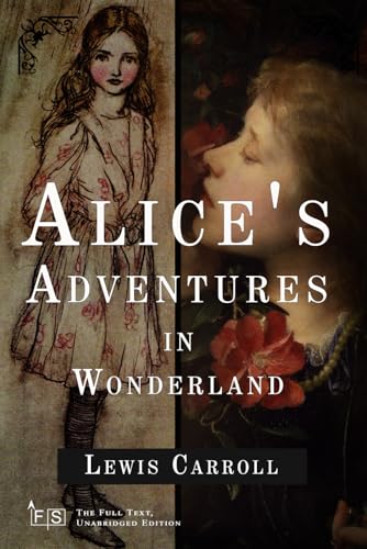 Alice's Adventures in Wonderland: Classic Edition Republished by North Publishers Alice's Adventures in Wonderland: Classic Edition Republished by North Publishers von Independently published