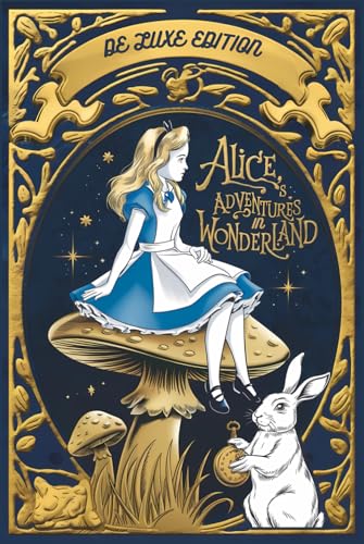 Alice's Adventures in Wonderland: New Edition by Calgaro Publisher Alice's Adventures in Wonderland: New Edition by Calgaro Publisher von Independently published