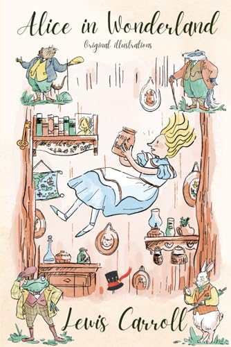 Alice's adventure in wonderland: Illustrated Edition Alice's adventure in wonderland: Illustrated Edition von Independently published
