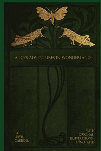 Alice's adventures in Wonderland: With original illustrations Alice's adventures in Wonderland: With original illustrations von Independently published