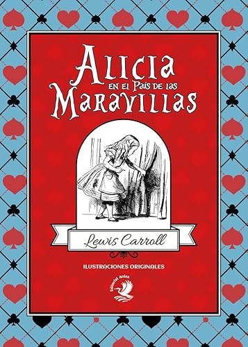 Alicia en el País de las Maravillas (Colección Narrativa, Band 1) von Ardea