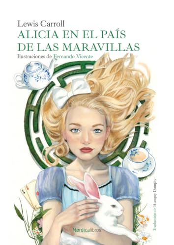 Alicia en el país de las maravillas (Ilustrados) von Nórdica Libros