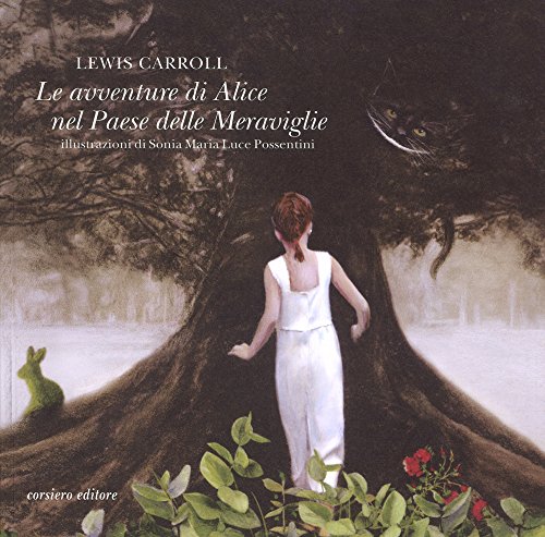 Le avventure di Alice nel paese delle meraviglie (Il colore del vento)