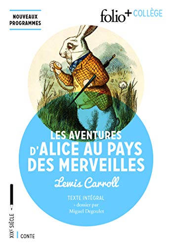 Les Aventures d'Alice au pays des merveilles von Folio