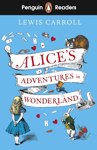 Penguin Readers Level 2: Alice's Adventures in Wonderland (ELT Graded Reader) von Penguin