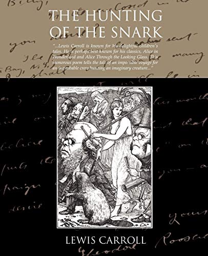 The Hunting Of The Snark The Hunting Of The Snark