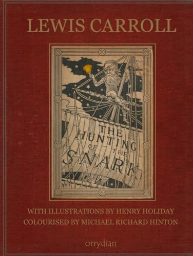 The Hunting of the Snark: with full-colour illustrations