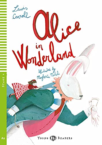 Young ELI Readers - English: Alice in Wonderland + downloadable multimedia