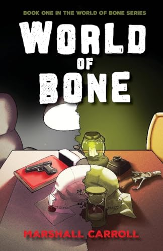 World of Bone World of Bone von Proving Press