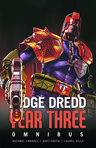 Judge Dredd Year Three (Judge Dredd: The Early Years) von Abaddon