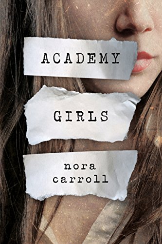 Academy Girls von Lake Union Publishing