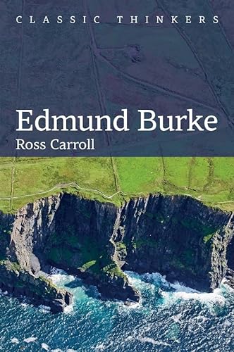 Edmund Burke (Classic Thinkers series) von Polity