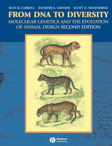 From DNA to Diversity: Molecular Genetics and the Evolution of Animal Design, 2nd Edition von Wiley