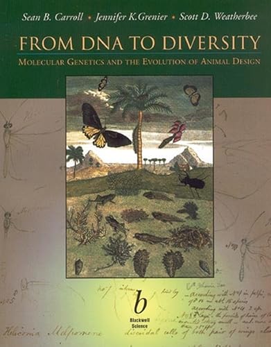 From DNA to Diversity: Molecular Genetics and the Evolution of Animal Design