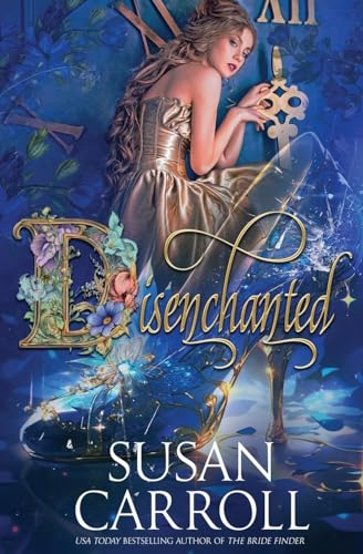 Disenchanted (Fantastic Fairy Tales, Band 1) von Oliver-Heber Books