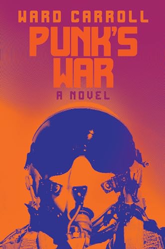 Punk's War: A Novel