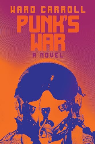 Punk's War: A Novel