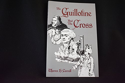 The Guillotine and the Cross