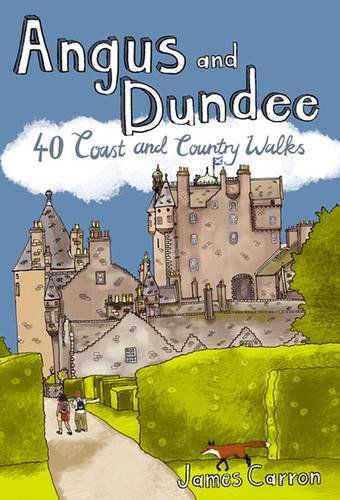 Angus and Dundee: 40 Coast and Country Walks von Pocket Mountains Ltd
