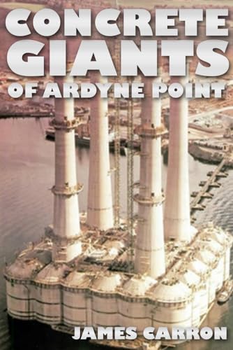 Concrete Giants of Ardyne Point von Independently published