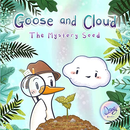 Goose and Cloud: The Mystery Seed von PODIPRINT