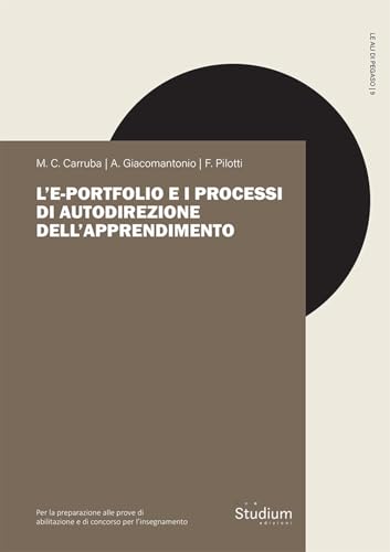 L'e-portfolio e i processi di autodirezione dell'apprendimento (Le ali di Pegaso) von Studium