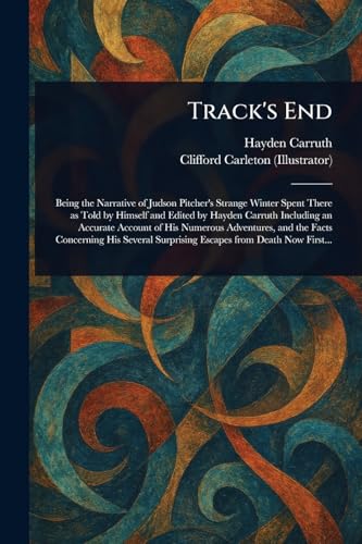 Track's End von Anson Street Press