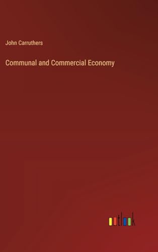 Communal and Commercial Economy von Outlook Verlag
