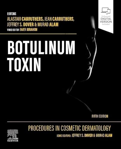 Procedures in Cosmetic Dermatology: Botulinum Toxin von Elsevier