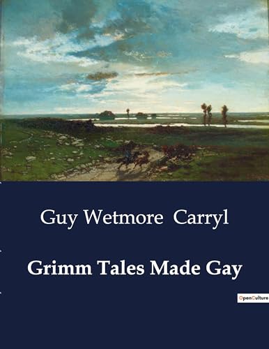 Grimm Tales Made Gay von Culturea