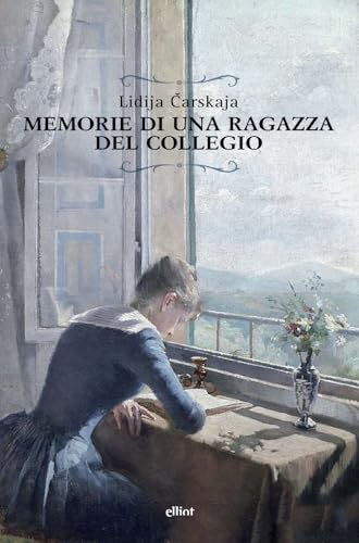 Memorie di una ragazza del collegio (Raggi) von Elliot