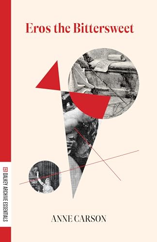 Eros the Bittersweet (Dalkey Archive Essentials)