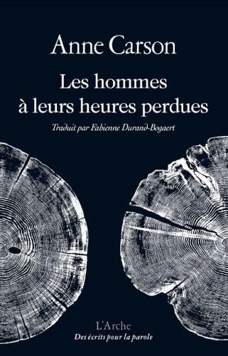 Les Hommes à leurs heures perdues von L ARCHE