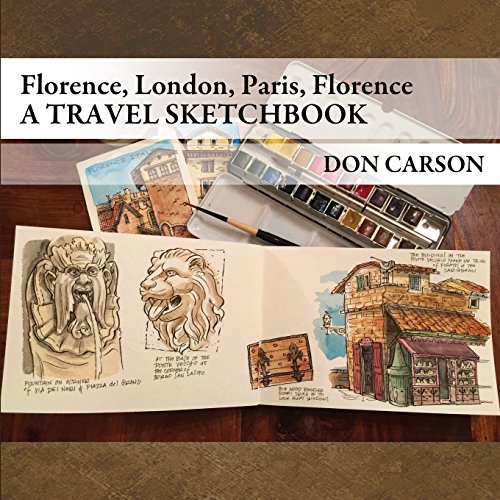 Travel Sketchbook: / Florence, London, Paris, Florence