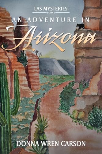 An Adventure in Arizona von ARPress