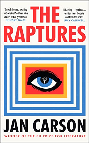 The Raptures: ‘Original and exciting, terrifying and hilarious’ Sunday Times Ireland von Doubleday