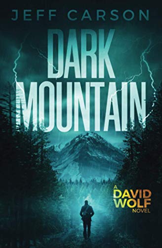 Dark Mountain (David Wolf Mystery Thriller Series, Band 10)