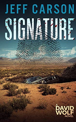 Signature: A David Wolf Mystery (David Wolf Mystery Thriller Series, Band 9)