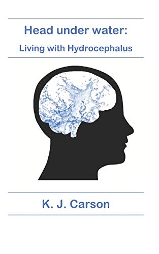 Head under water: Living with Hydrocephalus